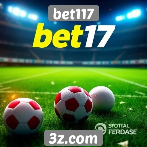 Promoções e bônus oferecidos pelo bet117